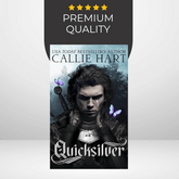 Quicksilver by Callie Hart (Fae & Alchemy #1)